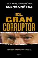 El gran corruptor 6073835760 Book Cover