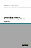 Immanuel Kant - Der zweite Definitivartikel zum ewigen Frieden 363878956X Book Cover