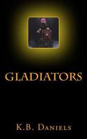 Gladiators: Duels 1722670401 Book Cover