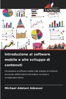 Introduzione al software mobile e allo sviluppo di contenuti (Italian Edition) 6208084989 Book Cover