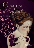 La Comtesse d'Eyssal (French Edition) 2386279243 Book Cover