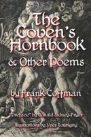 The Coven's Hornbook & Other Poems 1790762650 Book Cover