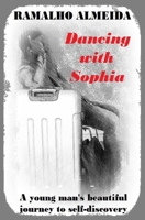 Dancing with Sophia 1549625985 Book Cover