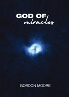 God Of Miracles 064893800X Book Cover