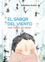 El Sabor del Viento: The Taste of Wind 1733173692 Book Cover