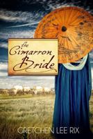 The Cimarron Bride 1727036662 Book Cover