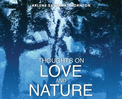 Thoughts on Love and Nature B0GS77PC93 Book Cover