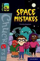 Oxford Reading Tree TreeTops Chucklers: Oxford Level 20: Space Mistakes 0198420978 Book Cover