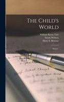 The Child's World: Primer- 1016623232 Book Cover