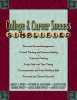 College and Career Success Simplified 0321127455 Book Cover