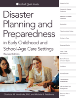 Disaster Planning and Preparedness in Early Childhood and School-Age Settings, Revised Edition 1605548758 Book Cover
