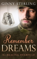 Remember Dreams (Healing Hearts) B088BF4673 Book Cover