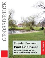 Funf Schlosser 3843091609 Book Cover