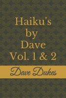 Haiku's by Dave Vol. 2: the Atheist Poet 1791396151 Book Cover