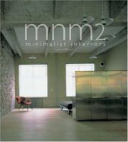 MNM 2: Minimalist Interiors 8496099474 Book Cover