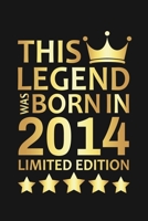 This Legend Was Born In 2014 Limited Edition: Happy 6th Birthday 6 Year Old Birthday Gift 1676803939 Book Cover
