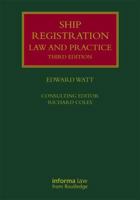 Ship Registration: Law and Practice 1138244910 Book Cover
