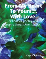 From My Heart to Yours with Love 1257916629 Book Cover