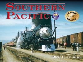 Southern Pacific Railroad 2021 Wall Calendar null Book Cover