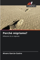 Perché migriamo? 620586245X Book Cover