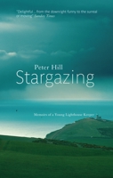 Stargazing: Memoirs of a Young Lighthouse Keeper 1841956511 Book Cover