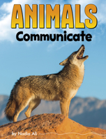 Animals Communicate 0756571715 Book Cover