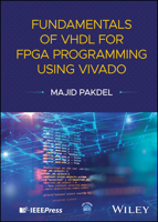 Fundamentals of VHDL for FPGA Programming Using Vivado 1394343094 Book Cover