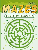Mazes for Kids 3-5: Circle Maze Activity Book for Children with Games, Puzzles, and Problem-Solving Workbook 1312417854 Book Cover