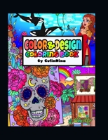 Color & Design Coloring Book B0BBPY94GL Book Cover