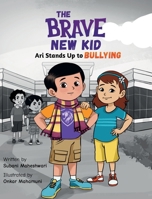 The Brave New Kid 1737425882 Book Cover