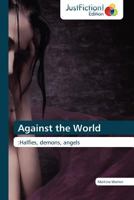 Against the World 3845445114 Book Cover