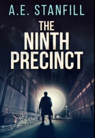 The Ninth Precinct: Premium Hardcover Edition 1034487310 Book Cover