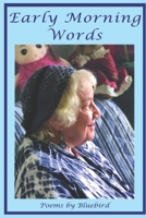 Early Morning Words 1089743874 Book Cover