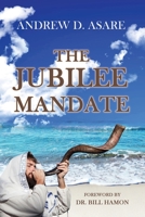 The Jubilee Mandate 0996459065 Book Cover