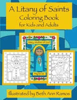 A Litany of Saints Coloring Book: for Kids and Adults 1959258125 Book Cover