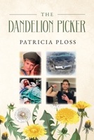 The Dandelion Picker B0CV4N72TG Book Cover