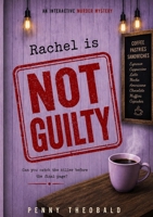 Rachel Is Not Guilty 1066831203 Book Cover