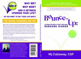 Bounce-Up: Outpower Adversity, Boost Resilience, Rebound Higher 1734264993 Book Cover