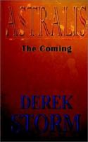 Astralis - The Coming 0954235304 Book Cover