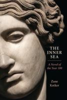 The Inner Sea: A Novel of the Year 100 1937146553 Book Cover