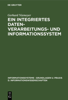 Ein Integriertes Datenverarbeitungs- Und Informationssystem 3110038072 Book Cover