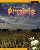 Living in a Prairie 1403408416 Book Cover