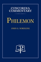 Philemon - Concordia Commentary 0758675615 Book Cover