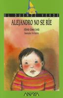 Alejandro No Se Rie 8420731080 Book Cover