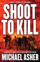 Shoot to Kill: From 2 Para to the SAS (Cassell Military Paperbacks) 0140115722 Book Cover