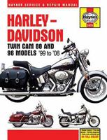 Harley-Davidson Twin Cam 88 and 96 Models 99-08 1563927551 Book Cover