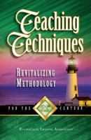 Teaching Techniques (Student's Edition) 0910566054 Book Cover