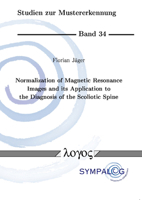 Normalization of Magnetic Resonance Images and Its Application to the Diagnosis of the Scoliotic Spine 3832527796 Book Cover