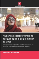 Mudanças socioculturais na Turquia após o golpe militar de 1980 (Portuguese Edition) 6209773508 Book Cover