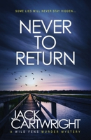 Never To Return 1916986056 Book Cover